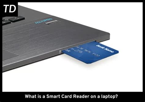 how i get smart card|smart card for laptop.